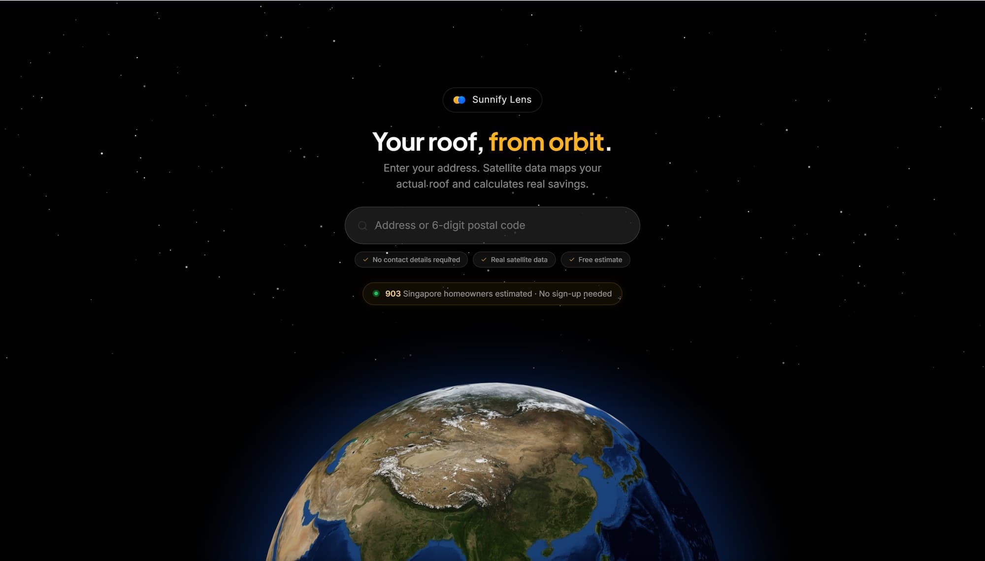 Sunnify Lens idle screen showing a satellite globe view of Singapore before an address is entered